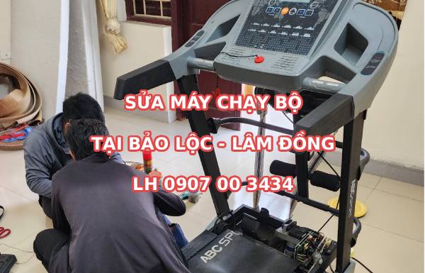 Sửa máy chạy bộ tại Bảo Lộc Lâm Đồng